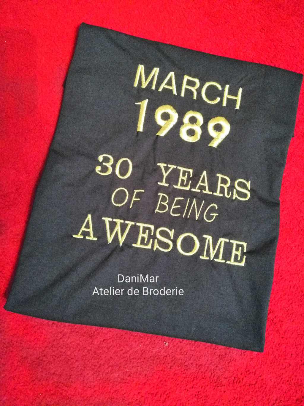 Tricou personalizat pentru aniversarea de 30 de ani - DaniMar 