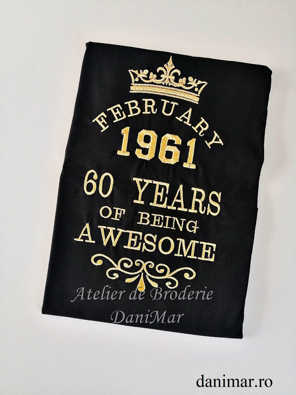 Tricou aniversar - 60 Years of being awesome - DaniMar 